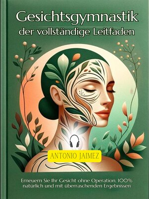 cover image of Gesichtsgymnastik, der vollständige Leitfaden